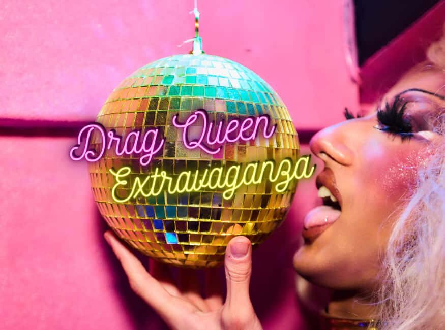 Drag Queen Extravaganza @ Dysco, Liverpool - Quick Take: What Makes Dysco’s Drag Party Different